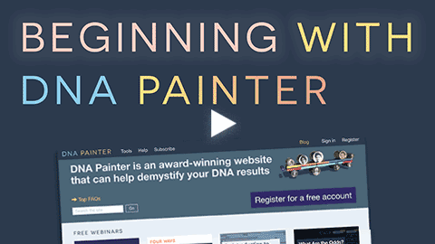 Webinar: Beginning with DNA Painter